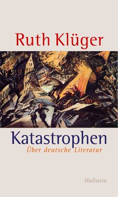 Katastrophen (eBook, ePUB) - Klüger, Ruth