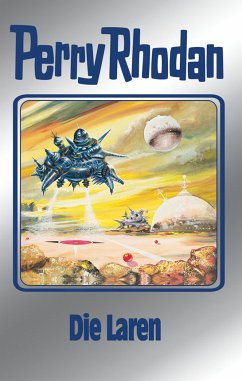 Die Laren (Silberband) / Perry Rhodan - Silberband Bd.75 (eBook, ePUB) - Ewers, H. G.; Mahr, Kurt; Kneifel, Hans; Voltz, William; Vlcek, Ernst