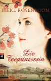 Die Teeprinzessin (eBook, ePUB)