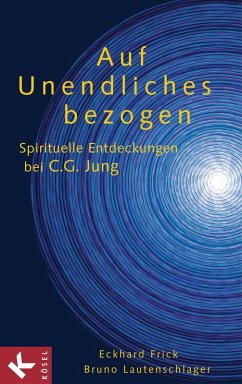 Auf Unendliches bezogen (eBook, ePUB) - Frick, Eckhard; Lautenschlage, Bruno