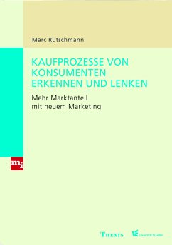 Kaufprozesse von Konsumenten erkennen und lenken (eBook, PDF) - Rutschmann, Marc