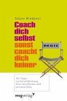 Coach dich selbst, sonst coacht dich keiner (eBook, ePUB) - Miedaner, Talane