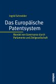 Das Europäische Patentsystem (eBook, PDF)