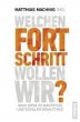 Welchen Fortschritt wollen wir? (eBook,... - Bild 1