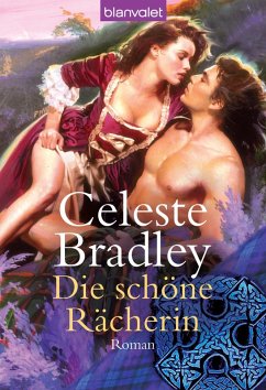 Die schöne Rächerin (eBook, ePUB) - Bradley, Celeste