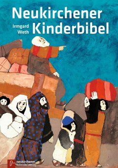 Neukirchener Kinderbibel (eBook, ePUB) - Weth, Irmgard