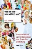 Wer bin ich - wer will ich sein? (eBook, ePUB)