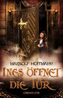 Ines öffnet die Tür (eBook, ePUB) - Hoffmann, Markolf