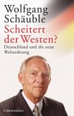 Scheitert der Westen? (eBook, ePUB)