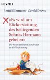 "Es wird um Rückerstattung des beiliegenden Sohnes Hermann gebeten" (eBook, ePUB)