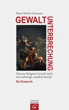 Gewaltunterbrechung (eBook, ePUB) - Gutmann, Hans-Martin