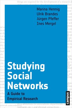 Studying Social Networks (eBook, PDF) - Hennig, Marina; Brandes, Ulrik; Pfeffer, Jürgen; Mergel, Ines