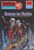 Grenze im Nichts (Heftroman) / Perry Rhodan-Zyklus &quote;Die kosmischen Burgen&quote; Bd.917 (eBook, ePUB)