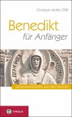 Benedikt für Anfänger (eBook, ePUB)