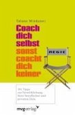 Coach dich selbst, sonst coacht dich keiner (eBook, PDF)
