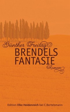 Brendels Fantasie (eBook, ePUB) - Freitag, Günther