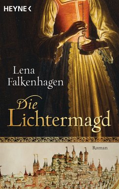 Die Lichtermagd (eBook, ePUB) - Falkenhagen, Lena