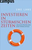 Investieren in stürmischen Zeiten (eBook, PDF)