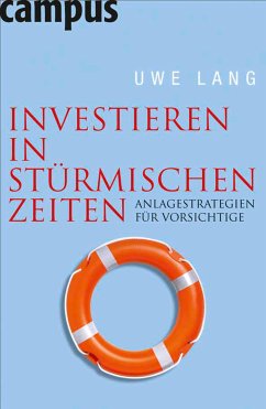 Investieren in stürmischen Zeiten (eBook, PDF) - Lang, Uwe