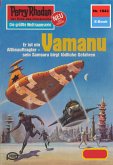 Vamanu (Heftroman) / Perry Rhodan-Zyklus "Die kosmische Hanse" Bd.1043 (eBook, ePUB)