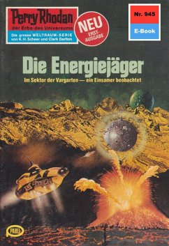 Die Energiejäger (Heftroman) / Perry Rhodan-Zyklus 