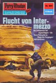 Flucht von Intermezzo (Heftroman) / Perry Rhodan-Zyklus "Bardioc" Bd.805 (eBook, ePUB) Flucht von Intermezzo (Heftroman) / Perry Rhodan-Zyklus "Bardioc" Bd.805 (eBook, ePUB)