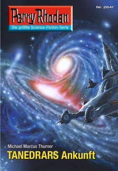 Cover TANEDRARS Ankunft (Heftroman) / Perry Rhodan-Zyklus 