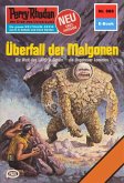 Überfall der Malgonen (Heftroman) / Perry Rhodan-Zyklus 