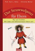 Der Struwwelpeter für Eltern (eBook, ePUB)