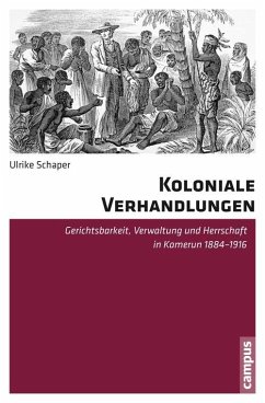 Koloniale Verhandlungen (eBook, PDF) - Schaper, Ulrike