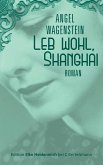 Leb wohl, Shanghai (eBook, ePUB)