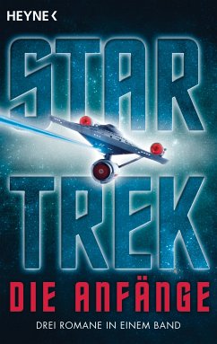 Star Trek - Die Anfänge (eBook, ePUB) - McIntyre, Vonda N.; Bonanno, Margaret Wander; Carey, Diane