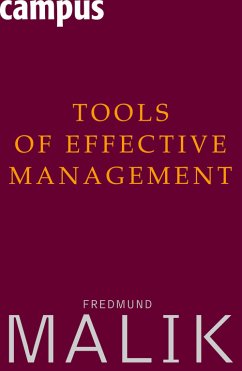 Tools of Effective Management (eBook, ePUB) - Malik, Fredmund