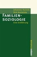 Familiensoziologie (eBook, ePUB) - Huinink, Johannes; Konietzka, Dirk