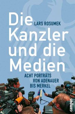 Die Kanzler und die Medien (eBook, PDF) - Rosumek, Lars