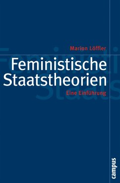 Feministische Staatstheorien (eBook, PDF) - Löffler, Marion