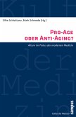 Pro-Age oder Anti-Aging? (eBook, PDF)