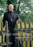 Wege zum Leben (eBook, ePUB)