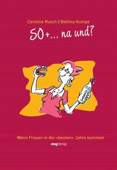 50 + ... na und? (eBook, PDF) - Rusch, Caroline