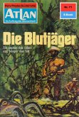 Die Blutjäger (Heftroman) / Perry Rhodan - Atlan-Zyklus 