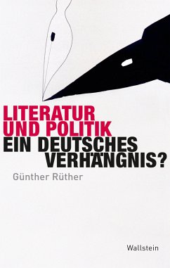 Literatur und Politik (eBook, PDF) - Rüther, Günther