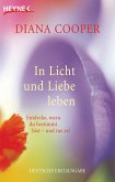 In Licht und Liebe leben (eBook, ePUB)