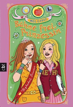 Bühne frei, Prinzessin / Prinzessin Mia Bd.6 (eBook, ePUB) - Cabot, Meg