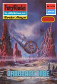 Ordobans Erbe (Heftroman) / Perry Rhodan-Zyklus "Chronofossilien - Vironauten" Bd.1223 (eBook, ePUB)