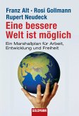 Eine bessere Welt ist möglich (eBook, ePUB)