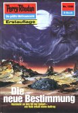 Die neue Bestimmung (Heftroman) / Perry Rhodan-Zyklus "Die Linguiden" Bd.1550 (eBook, ePUB) Die neue Bestimmung (Heftroman) / Perry Rhodan-Zyklus "Die Linguiden" Bd.1550 (eBook, ePUB)