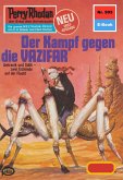 Der Kampf gegen die VAZIFAR (Heftroman) / Perry Rhodan-Zyklus 