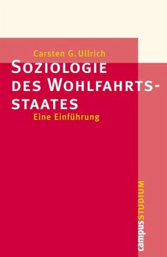 Soziologie des Wohlfahrtsstaates (eBook, PDF) - Ullrich, Carsten G.