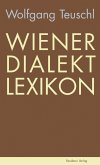 Wiener Dialekt Lexikon (eBook, ePUB)
