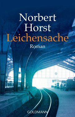 Leichensache / Kommissar Kirchenberg Bd.1 (eBook, ePUB) - Horst, Norbert